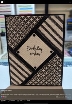 a handmade birthday card with the words happy birthday wishes written in black and white