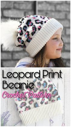 the leopard print beanie crochet pattern is shown with text that reads, leopard print