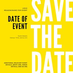 save the date poster with yellow background and white lettering on it's front page