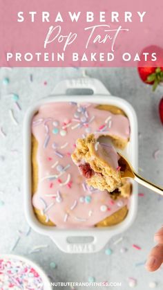 strawberry pop tart protein baked oatmeal with sprinkles