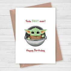 a card with the words yoda best ever and an image of a baby yoda in