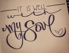 it is well with my soul written in cursive writing