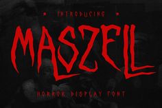 Maszell Horror Display Font by Maulana Creative Horror Sans, Ink Lettering, Futuristic Fonts, Horror Themes