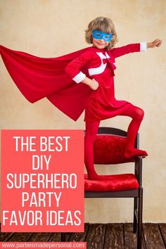 the best diy superhero party favors for your little hero or super hero birthday party