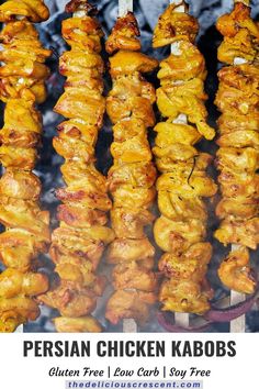 chicken kabobs being cooked on the grill with text overlay that reads persian chicken kabobs