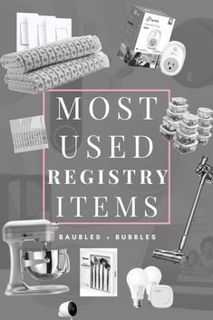 an advertisement for the most used registry items