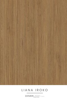 an image of a wood grain background with the words lana irroko covering it