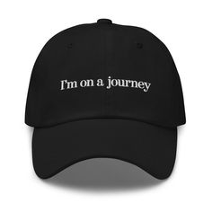 An embroidered hat with a message. An ode to all journeys, from spiritual, to mental, to physical trips in far away places. This baseball cap provides ultimate protection from the sun, and is an absolute essential for your travel trousseau: use it on trips, on sunny days at the park or strolling around town. Available in a range of colors, this hat is adjustable to suit any head size.  * 100% chino cotton twill  * Unstructured, 6-panel, low-profile  * 6 embroidered eyelets  * 3 ⅛" (7.6 cm) crown Travel Cap With Letter Print, Travel Baseball Cap With Embroidered Logo, Travel Letter Print Baseball Cap, Travel Dad Hat One Size Fits Most, Travel Dad Hat One Size, Travel Dad Hat Baseball Cap, One Size Fits Most Dad Hat For Travel, Snapback Dad Hat For Travel, Travel Snapback Dad Hat