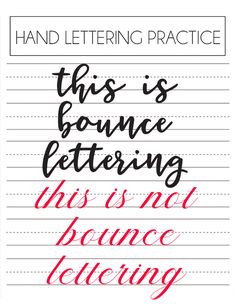 hand lettering practice with the words, this is bounce lettering and it's not balance