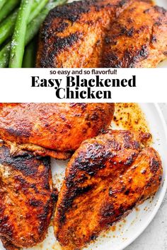 grilled chicken and green beans on a plate with text overlay that reads easy and so flavorful