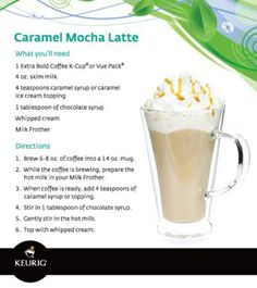 a recipe for caramel mocha latte is shown in this advertment