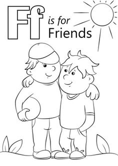 a coloring page with the words f is for friends and two children standing next to each other