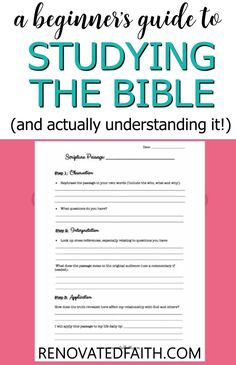 the beginner's guide to studying the bible and actually underhanding it