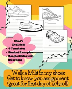 a poster with the words walk a mile in my shoes get to know you assignment great for first day of school