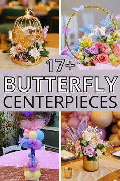 several different pictures with the words butterfly centerpieces on them and flowers in vases