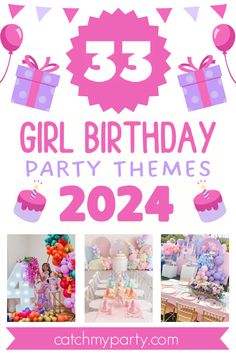 33 Most Popular Girl Birthday Party Themes for 2024! Birthday Party Ideas For 6 Year Girl, 9th Birthday Theme Girl, 8th Girl Birthday Party Theme