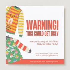 an advertisement for ugly sweater party on the front of a white card with red and orange stripes