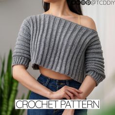 a woman wearing a gray sweater and jeans with the words crochet pattern on it