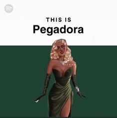 this is pegadora from the animated version of lady in green dress and black gloves