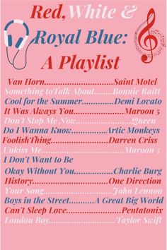 the red white and royal blue playlist is shown in this pink poster with music notes