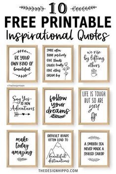 the 10 free printable inspirational quotes for kids to use in their home or office