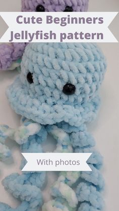 two crocheted stuffed animals sitting next to each other with text overlay that says cute beginners jellyfish pattern