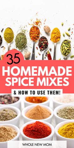 the cover of 35 homemade spice mixes and how to use them