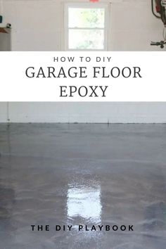 how to diy garage floor epox by the diy playbook for kids