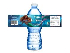 a bottle of water with a label on it that says happy birthday to the little mermaid