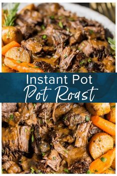 instant pot roast with carrots and potatoes