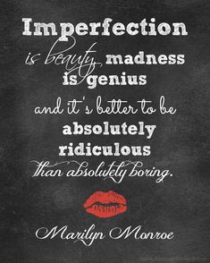 marilyn monroe quote on blackboard with red lipstick