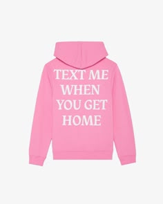 Lonely Ghost Text Me When You Get Home Hoodie Sweatshirt Pink Unisex XL Creeper Hoodie, Black Song, Lonely Ghost, Blue Song, Black And White Heart, Heavy Sweaters, Pony Club, Birthday Wish List, Hoodie Green