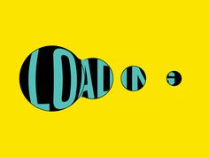 the word dad written in black and blue on a yellow background with three circles around it