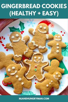 gingerbread cookies on a plate with the words, how to make gingerbread cookies healthy and easy