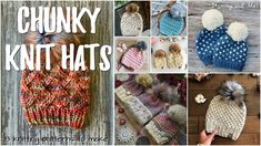 there are many knitted hats and mittenss on this page with the title chunky knits