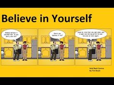 a comic strip with two men standing in front of a yellow wall and the words believe in