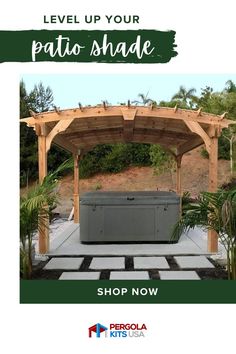 an outdoor hot tub with the text level up your patio shade shop now