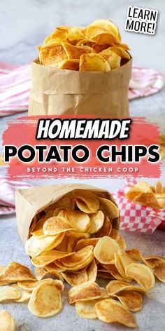 homemade potato chips in a paper bag with text overlay that says homemade potato chips