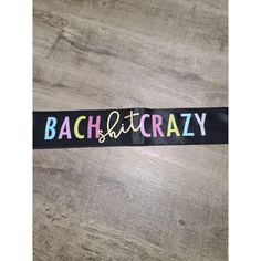 the back of a black belt that says,'bahtcrazy '