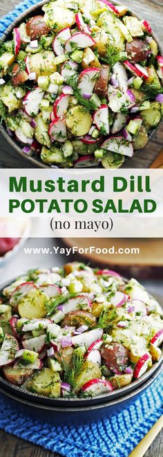 two pictures showing different types of salads on top of each other, with the words mustardd dill potato salad no mayo