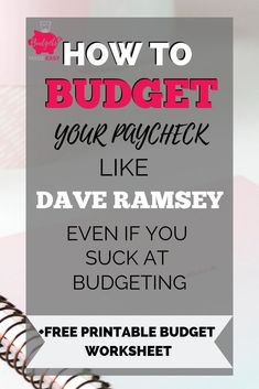 Dave Ramsey Money Saving Tips, Dave Ramsey Budgeting Printables Free Downloads, Budgeting For Dummies, How To Start A Budget, Dave Ramsey Budgeting Printables Free, How To Start A Budget For Beginners, Budgets For Beginners, Creating A Budget For Beginners, How To Set A Budget