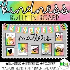 a bulletin board with the words kindness matters written in different colors and font on it