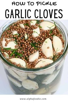 an image of garlic cloves in a jar with text overlay that reads how to pick garlic cloves