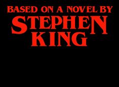 the title for stephen king's novel based on a novel by stephen king