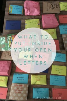 a bulletin board with post it notes and the words what to put inside your open letters