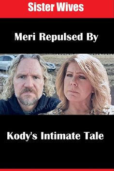 Sister Wives star Kody Brown boosts about a night of intimacy with Meri Brown, almost as if he threw her a consultation prize. But hearing this did nothing but disgust Meri on the TLC series.

Fans of the show suggest this is just one more example of Kody’s need to come off looking like a caring guy. Still, most didn’t buy it, and that seems to include Meri Brown. Sister Wives Meri, Kody Brown, Sister Wives