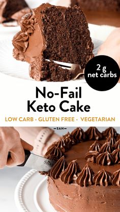 a cake with chocolate frosting on top and the words, no fail keto cake low carb - gluten free vegetarian