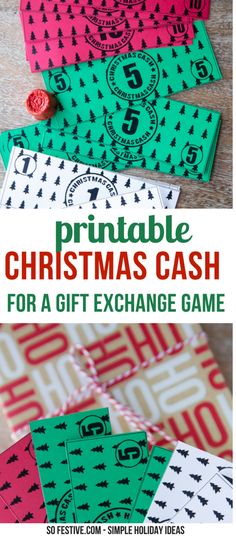 the printable christmas cash for a gift exchange game is shown in three different colors