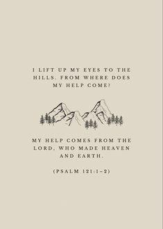 the bible verse with mountains and trees in black on a light gray background, which reads,