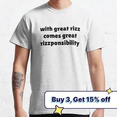 Buy "The Rizz Master" by poopigames as a Classic T-Shirt. the rizz master, flirt, hunk, awesome guy, rizzponsibility Never Married, Healthy Routine, A Guy Who, Classic T Shirts, T Shirt